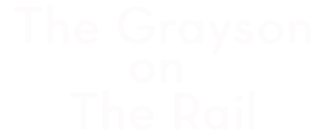 The Grayson on the Rail Logo - Special Banner